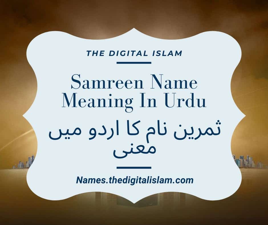 Samreen Name Meaning In Urdu