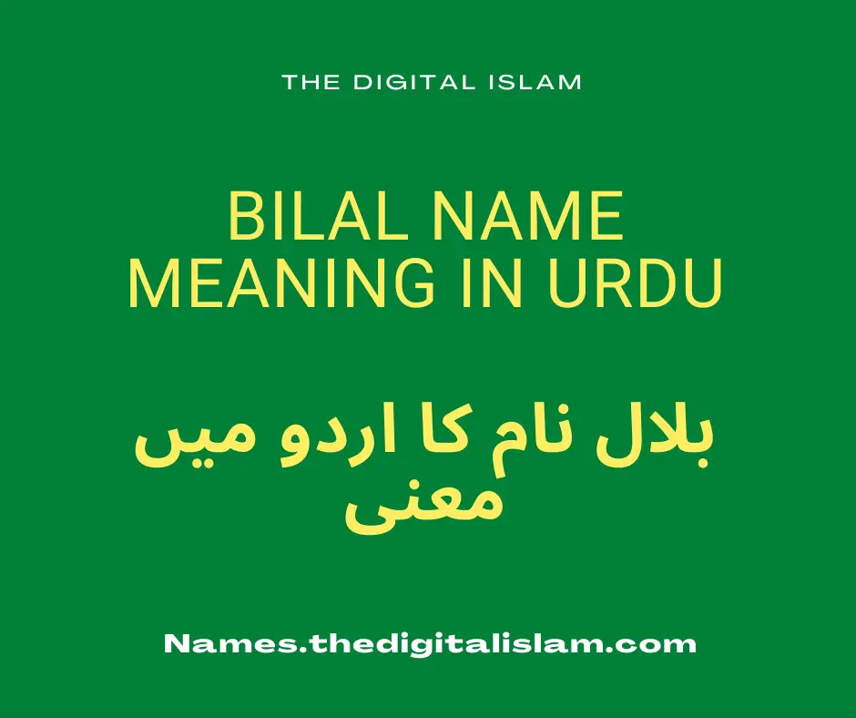 Bilal Name Meaning In Urdu