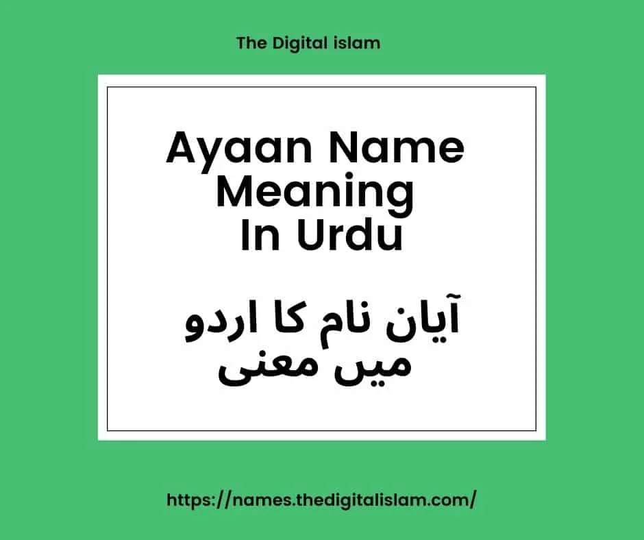 Ayaan name meaning in urdu